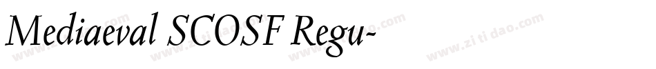 Mediaeval SCOSF Regu字体转换